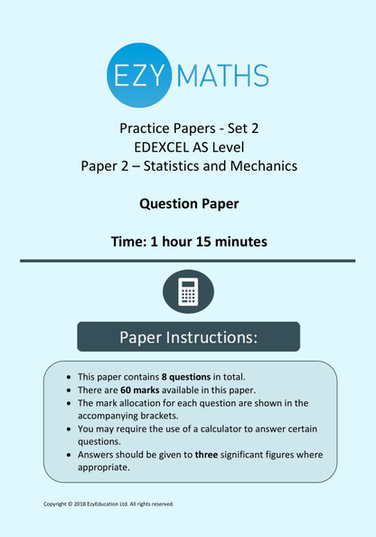 AS Level Maths Exam Paper 2 with Mark Scheme - EzyMaths - Set 2 (Edexcel)