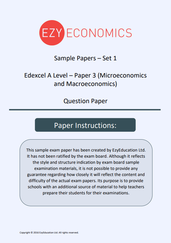 Paper 3 Question Pack - EzyEconomics - Set 1 (Edexcel)