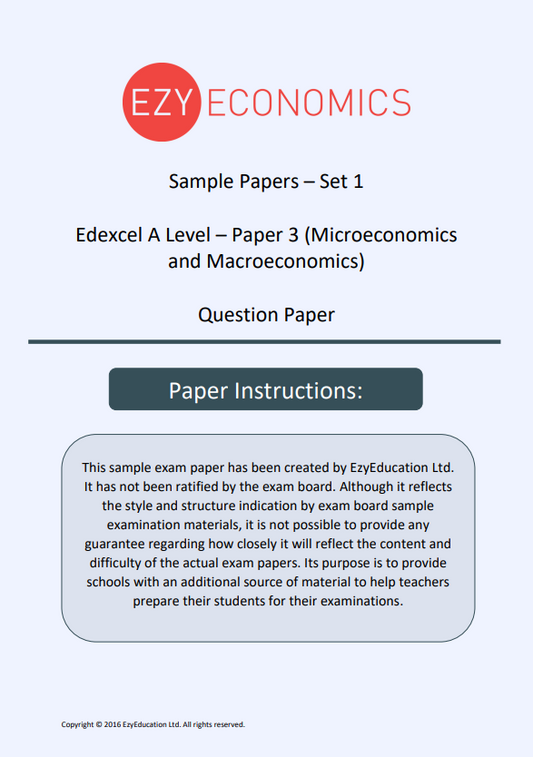 Paper 3 Question Pack - EzyEconomics - Set 1 (Edexcel)